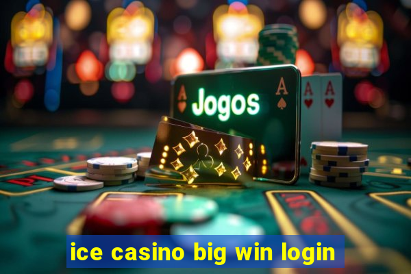 ice casino big win login